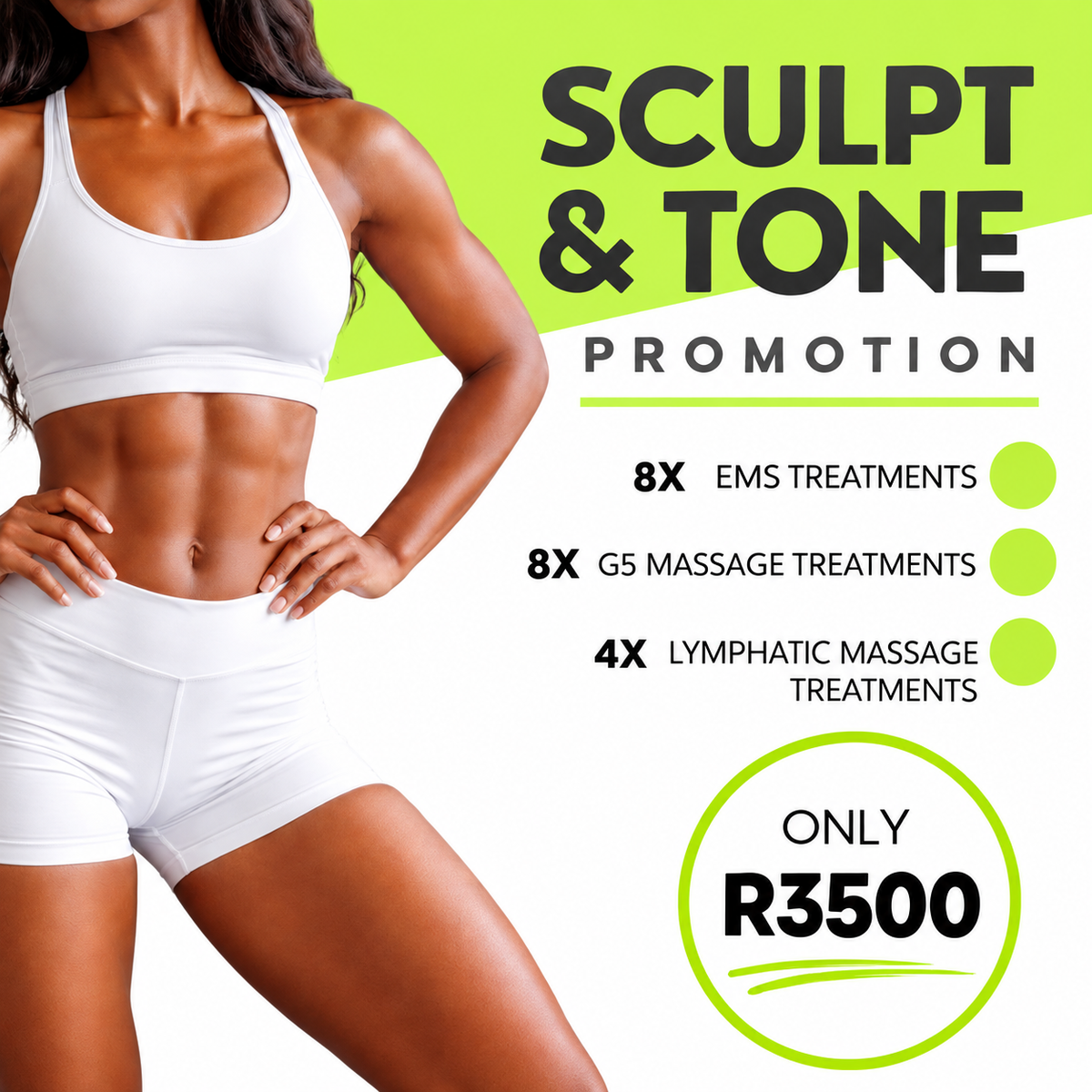Promotion showing 8 EMS treatments, 8 G5 massage treatments and 4 lymphatic massage treatments for R3500.